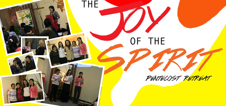 2014 Photo Album: “Joy of the Holy Spirit” Pentecost Retreat